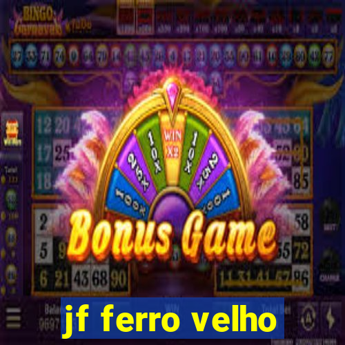 jf ferro velho